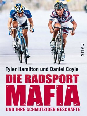 cover image of Die Radsport-Mafia und ihre schmutzigen Geschäfte